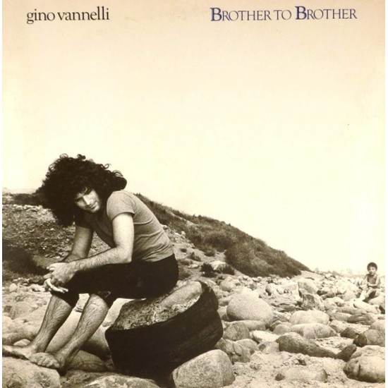 Пластинка Gino Vannelli Brother To Brother